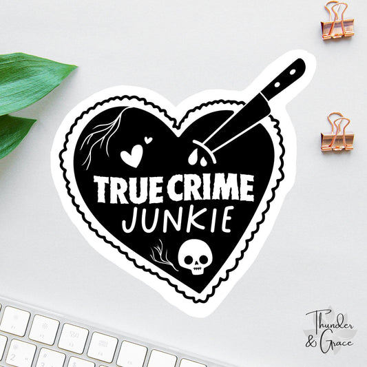 True Crime Junkie sticker, true crime fan