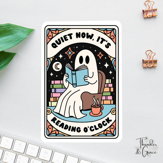 Quiet Now Its Reading O'clock sticker
