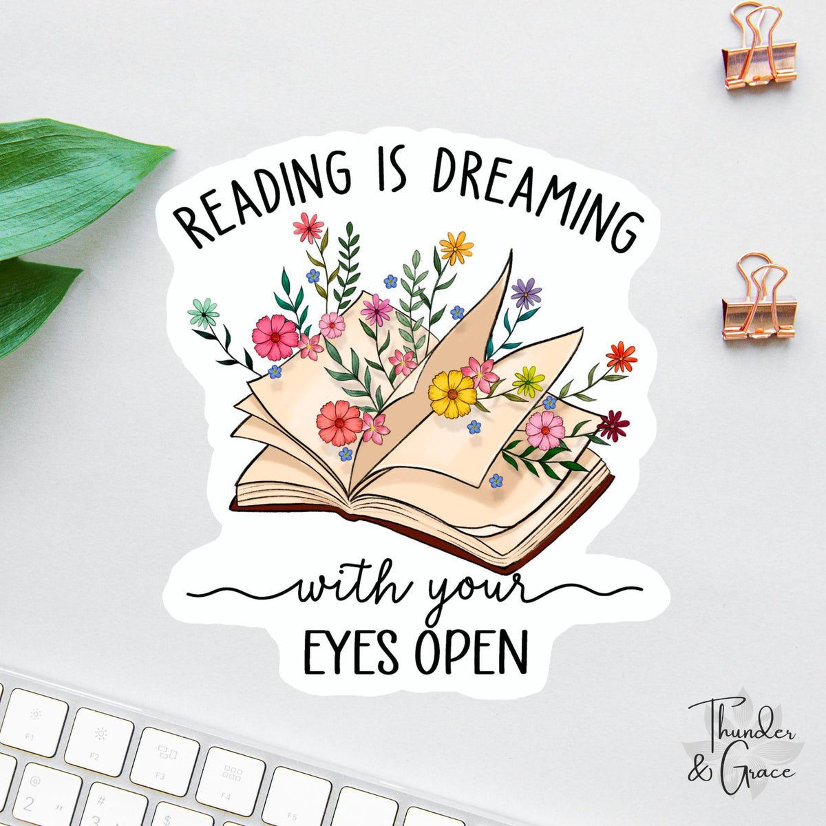 Reading Is Dreaming with Your Eyes Open sticker