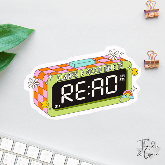 It's Always a Good Time to Read sticker