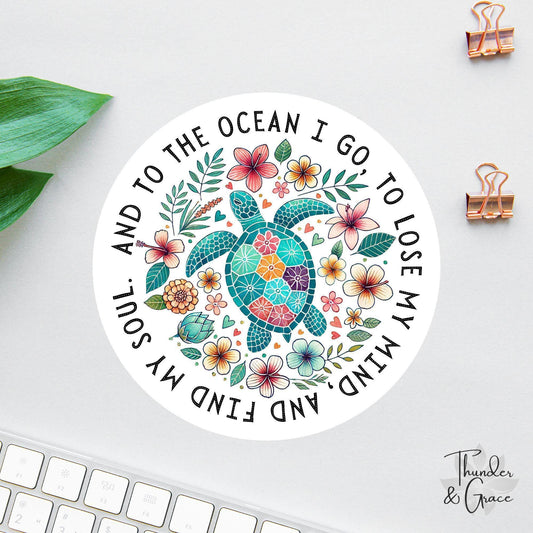 And to the Ocean I Go sticker, salt & light