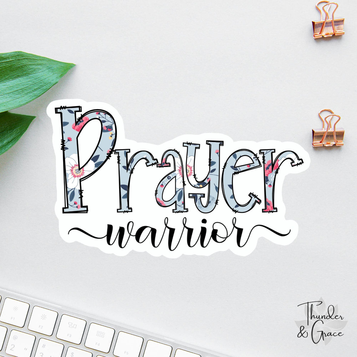 Prayer Warrior sticker