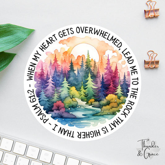 When My Heart Is Overwhelmed sticker, psalm 61:2
