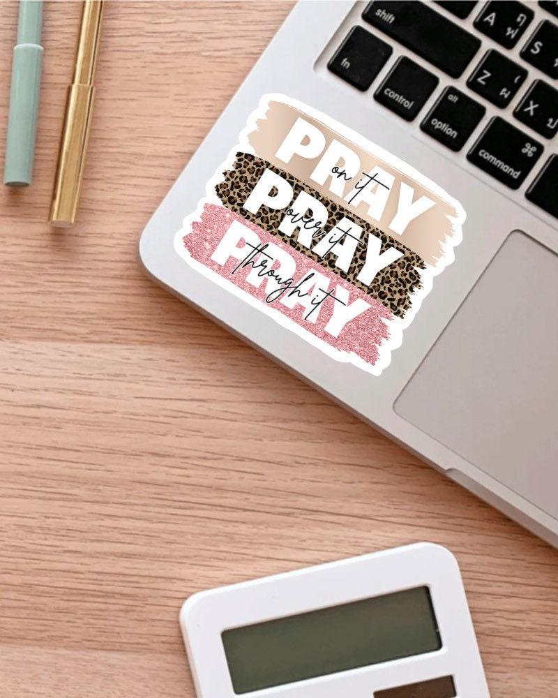Pray on It sticker – view 3