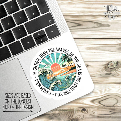 Mightier Than the Waves sticker, psalm 93:4 – view 2