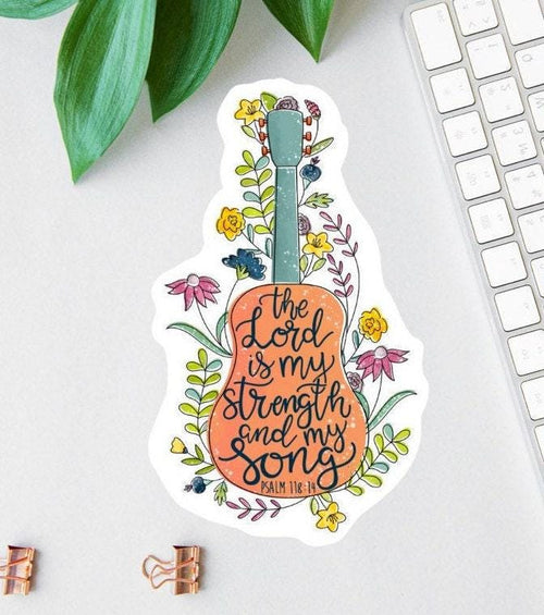 The Lord Is My Strength sticker