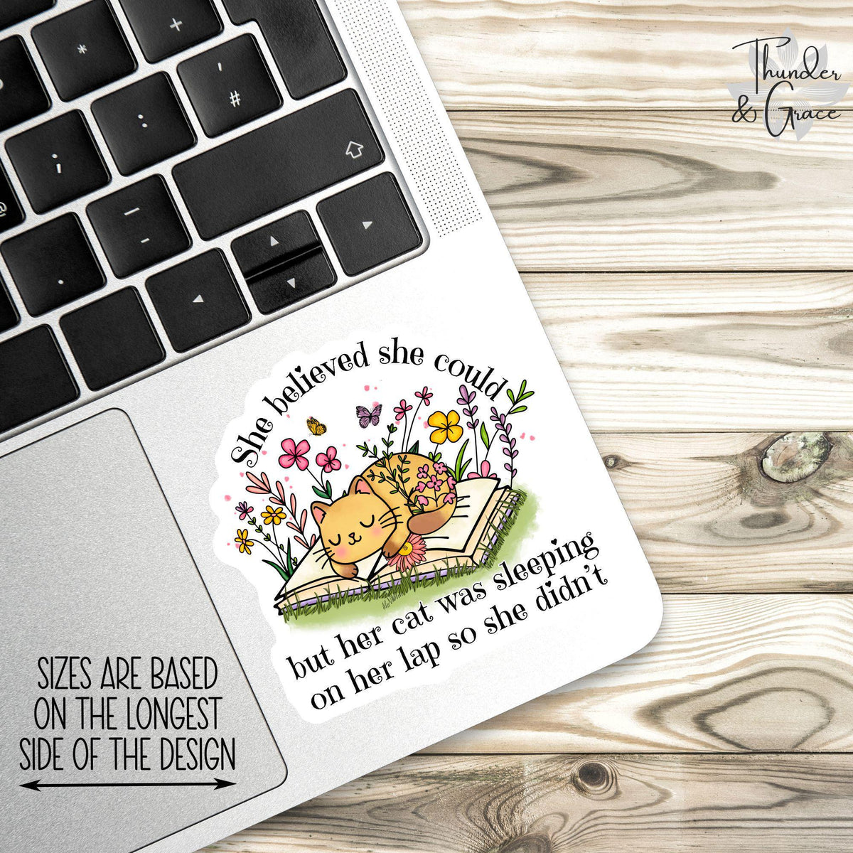 She Believed She Could sticker – view 2