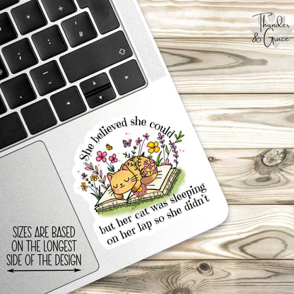 She Believed She Could sticker – view 2