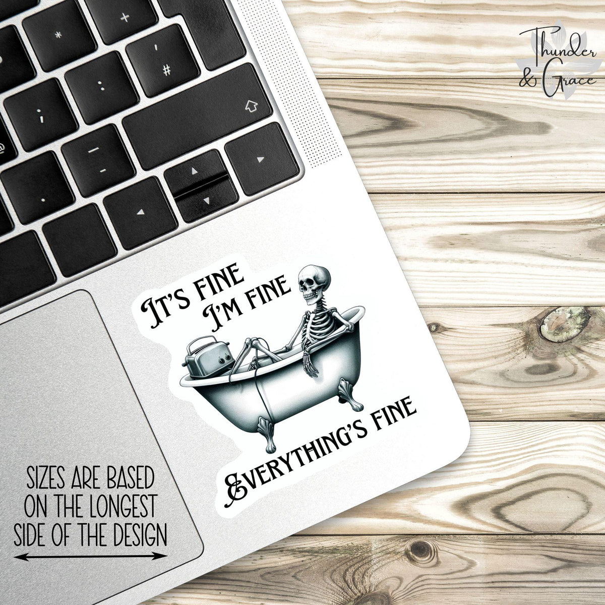 I’m Fine It’s Fine Everythings Fine sticker – view 2