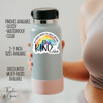 Be Kind...Of a B*tch sticker, car for women – view 3