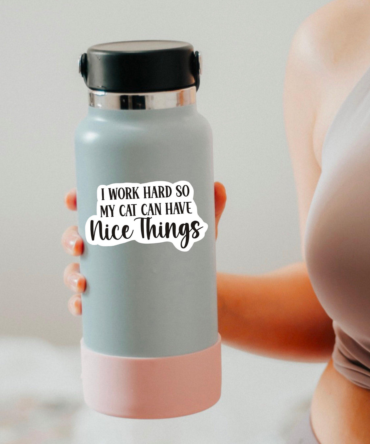I Work Hard So My Cat Can Have Nice Things sticker, cat mom – view 2