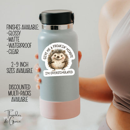 Give Me a Minute sticker, i'm overstimulated – view 3