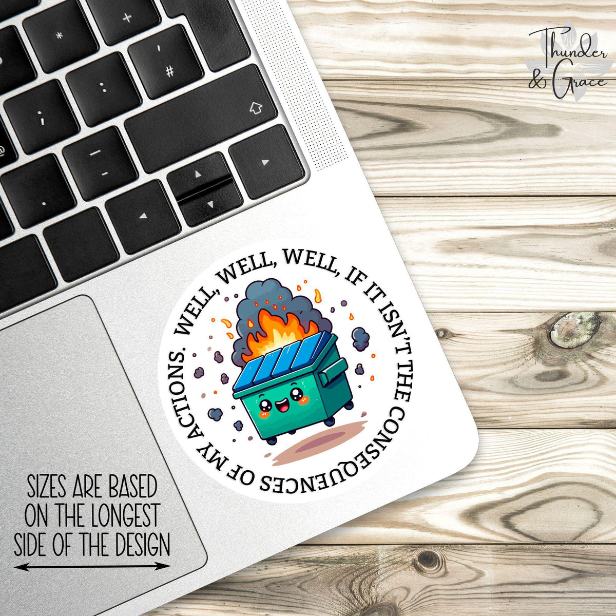 Dumpster Fire sticker, well well well – view 2