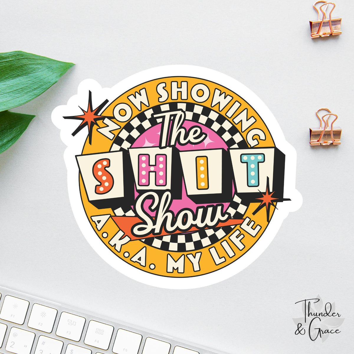 Sh*t Show Supervisor sticker