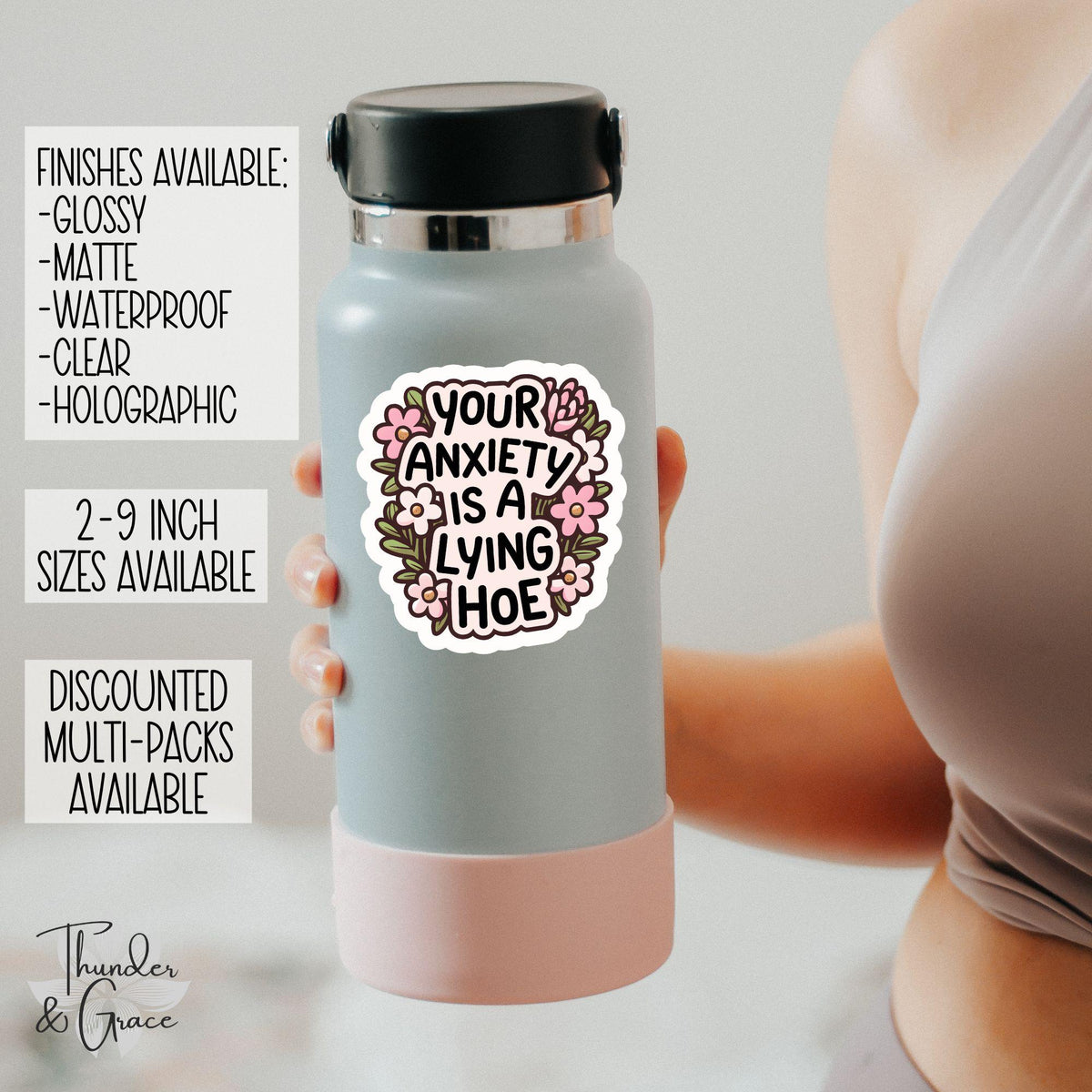 Your Anxiety Is a Lying Hoe sticker, words of affirmation – view 3