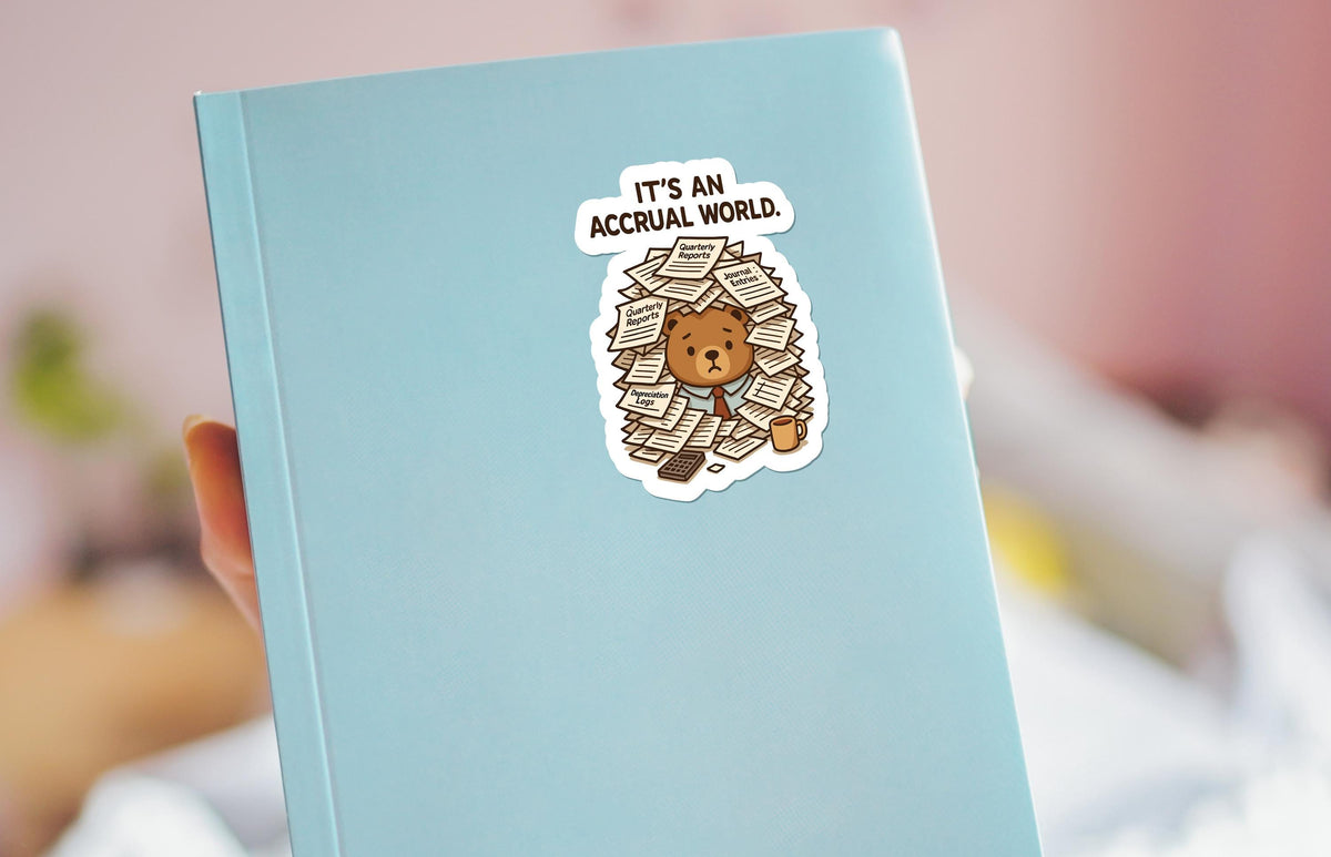 It’s an Accrual World sticker, funny accounting pun – view 3