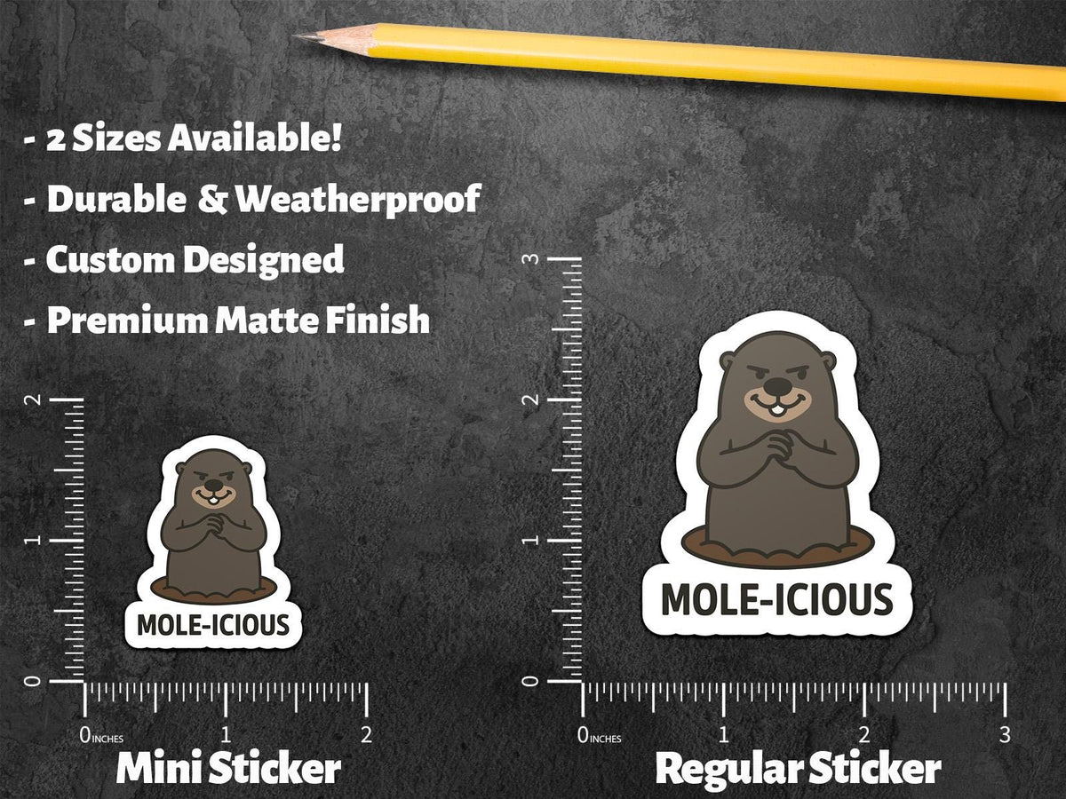 Mole-icous sticker, malicious mole pun – view 2