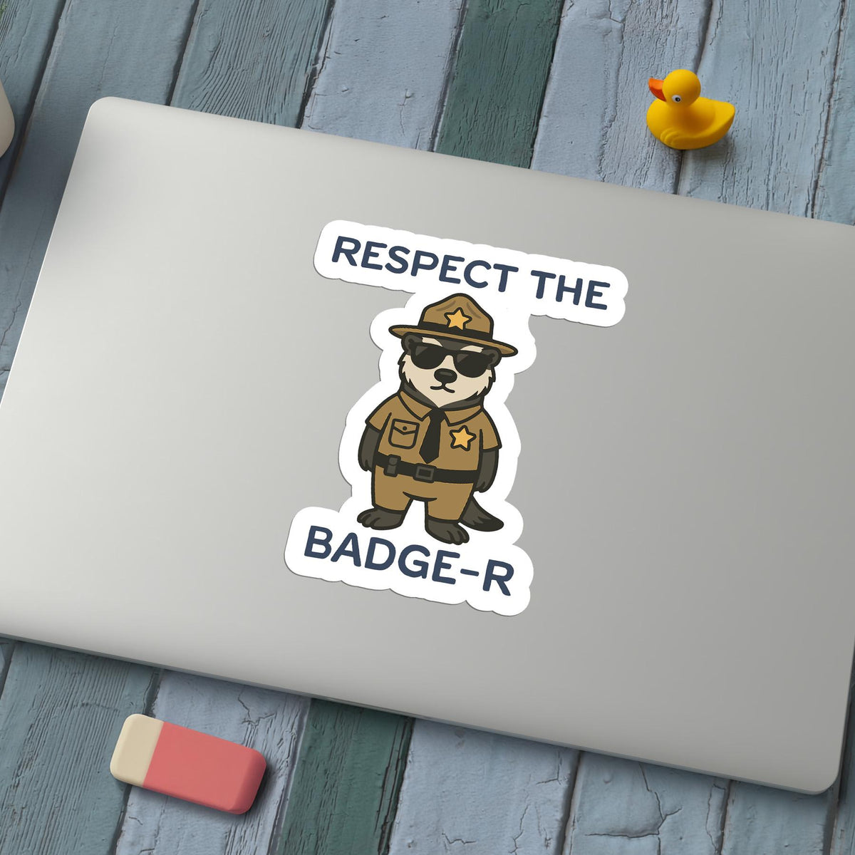 Respect the Badge-r sticker, funny badger police pun – view 3