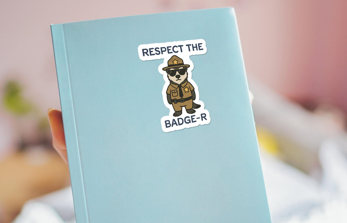 Respect the Badge-r sticker, funny badger police pun – view 4