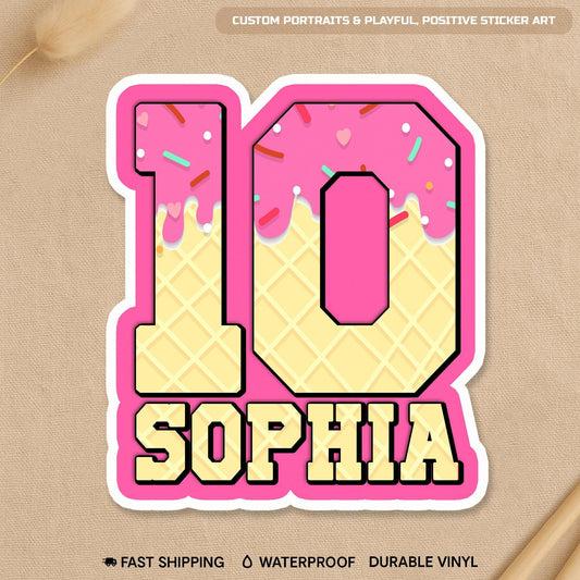 Custom sticker with a pink sprinkles drip number and a name