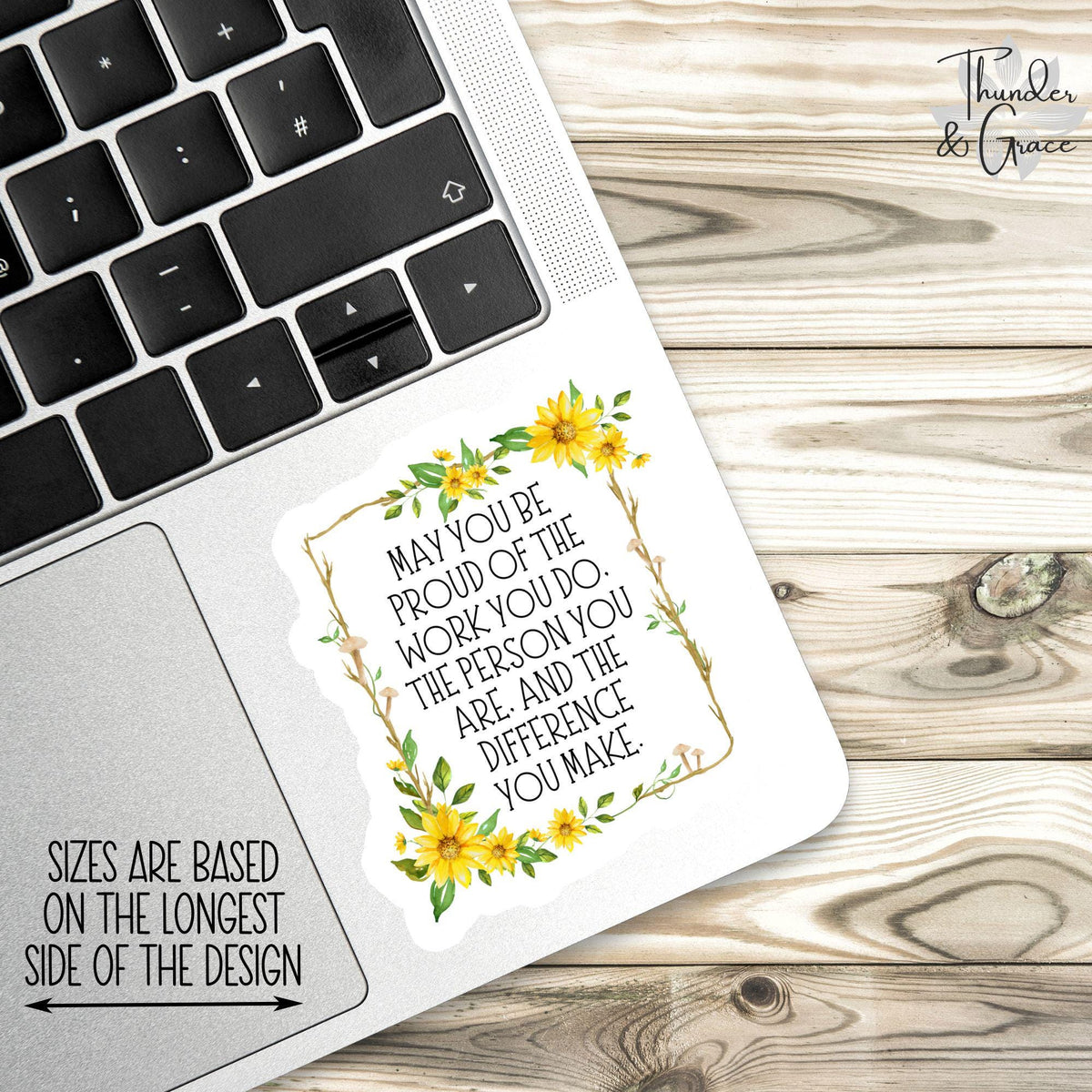 May You Be Proud of the Work You Do sticker, yellow sunflower lover – view 3