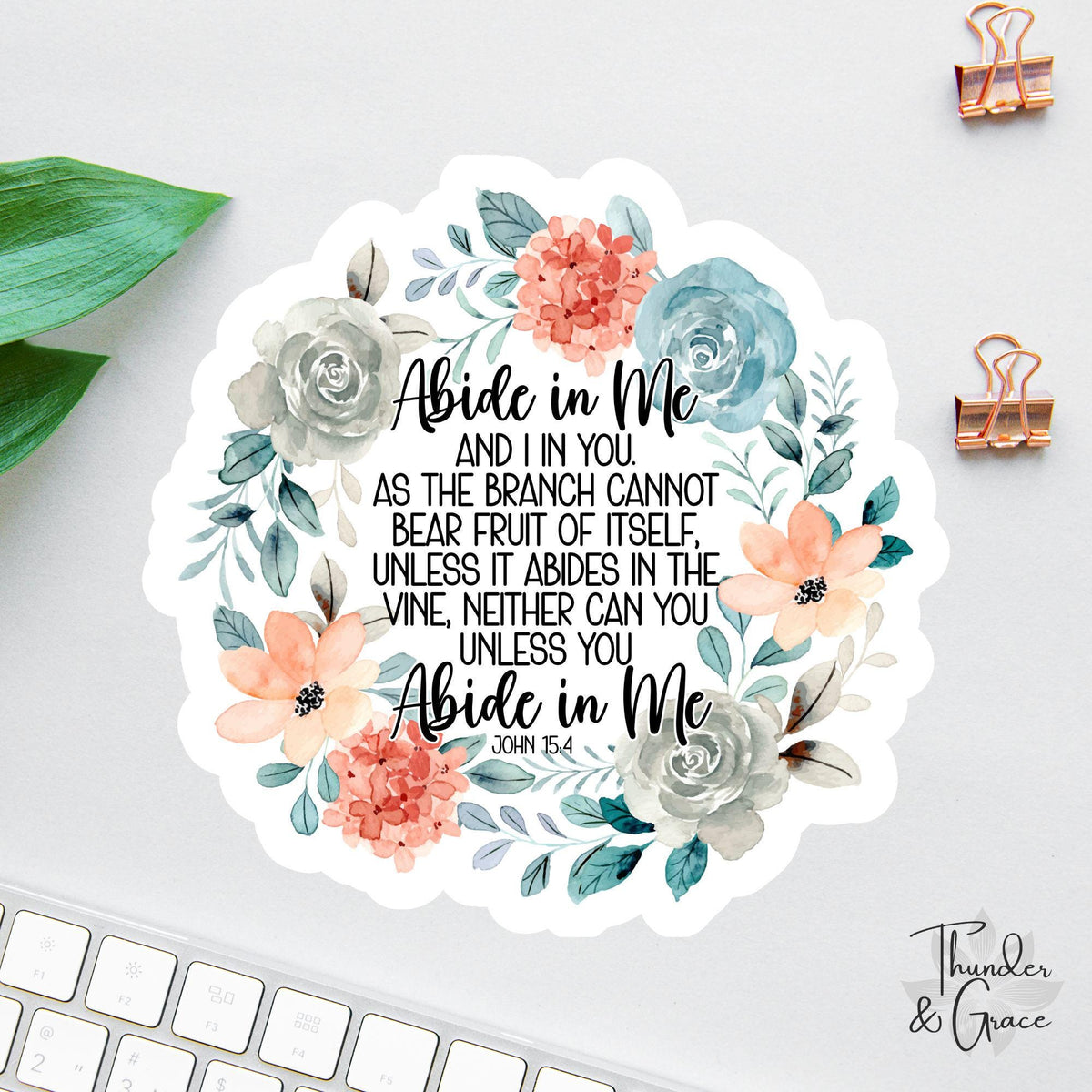 Abide in Me sticker, bible verse john 15:4