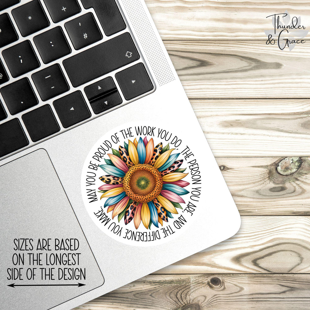 May You Be Proud of the Work You Do sticker, rainbow leopard print sunflower – view 3