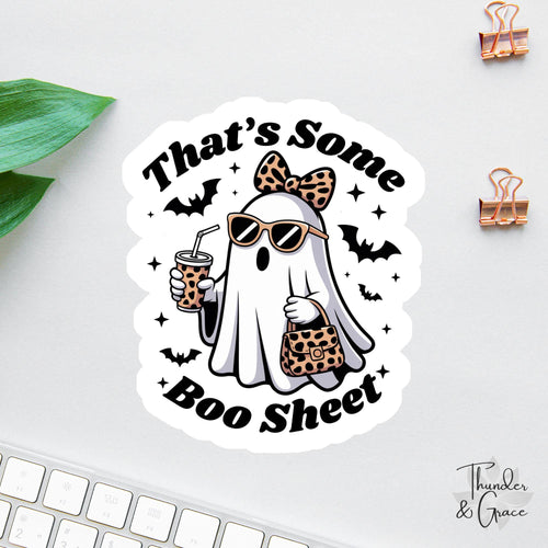 That's Some Boo Sheet sticker