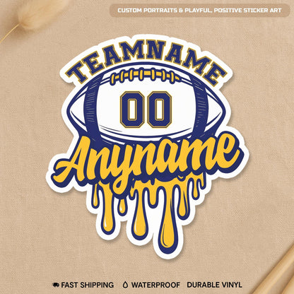 Custom Football Drip Team Name Sticker by Stickreews