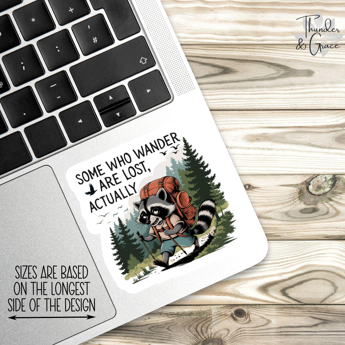 Some Who Wander Are Lost Actually sticker, funny raccoon hiking – view 3