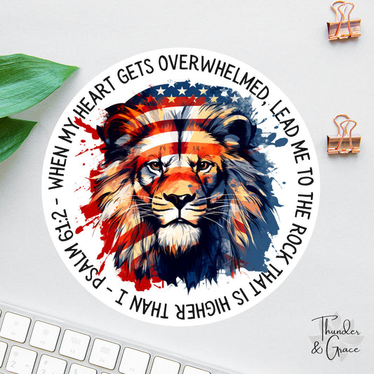 When My Heart Gets Overwhelmed sticker, patriotic lion