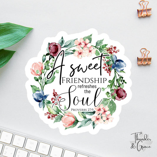 A Sweet Friendship Refreshes the Soul sticker