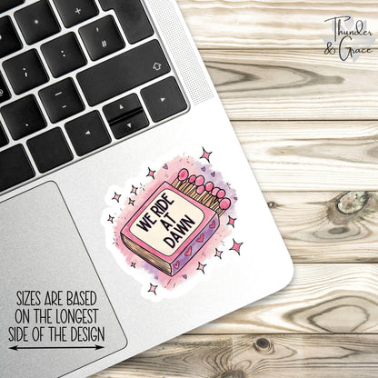 We Ride at Dawn sticker – view 3