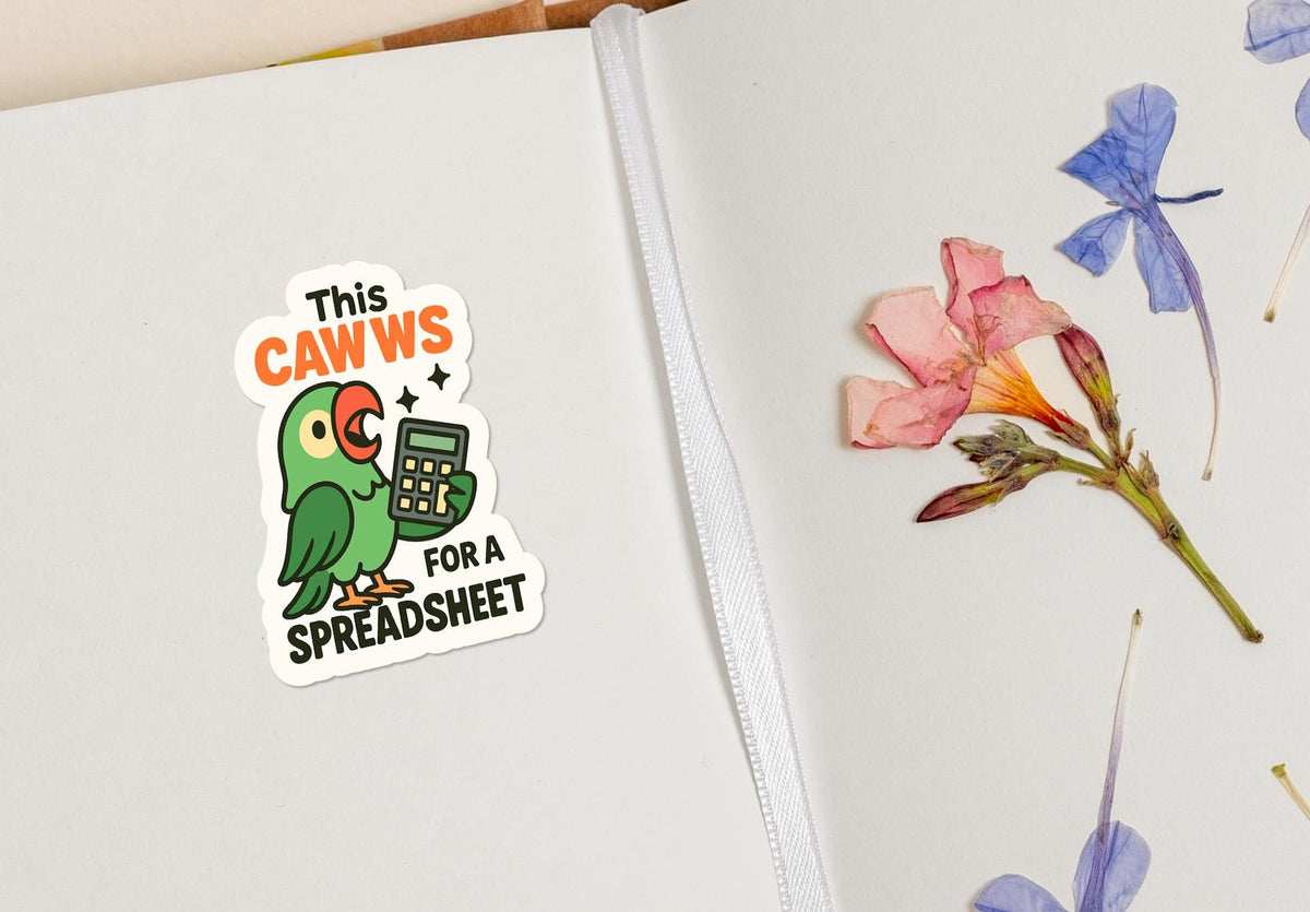 This Cawws for a Spreadsheet Parrot for Accountants sticker, finance students – view 4