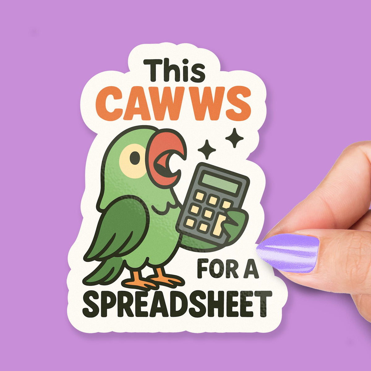 This Cawws for a Spreadsheet Parrot for Accountants sticker, finance students