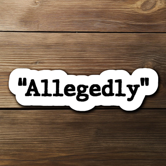 Allegedly sticker, and law students