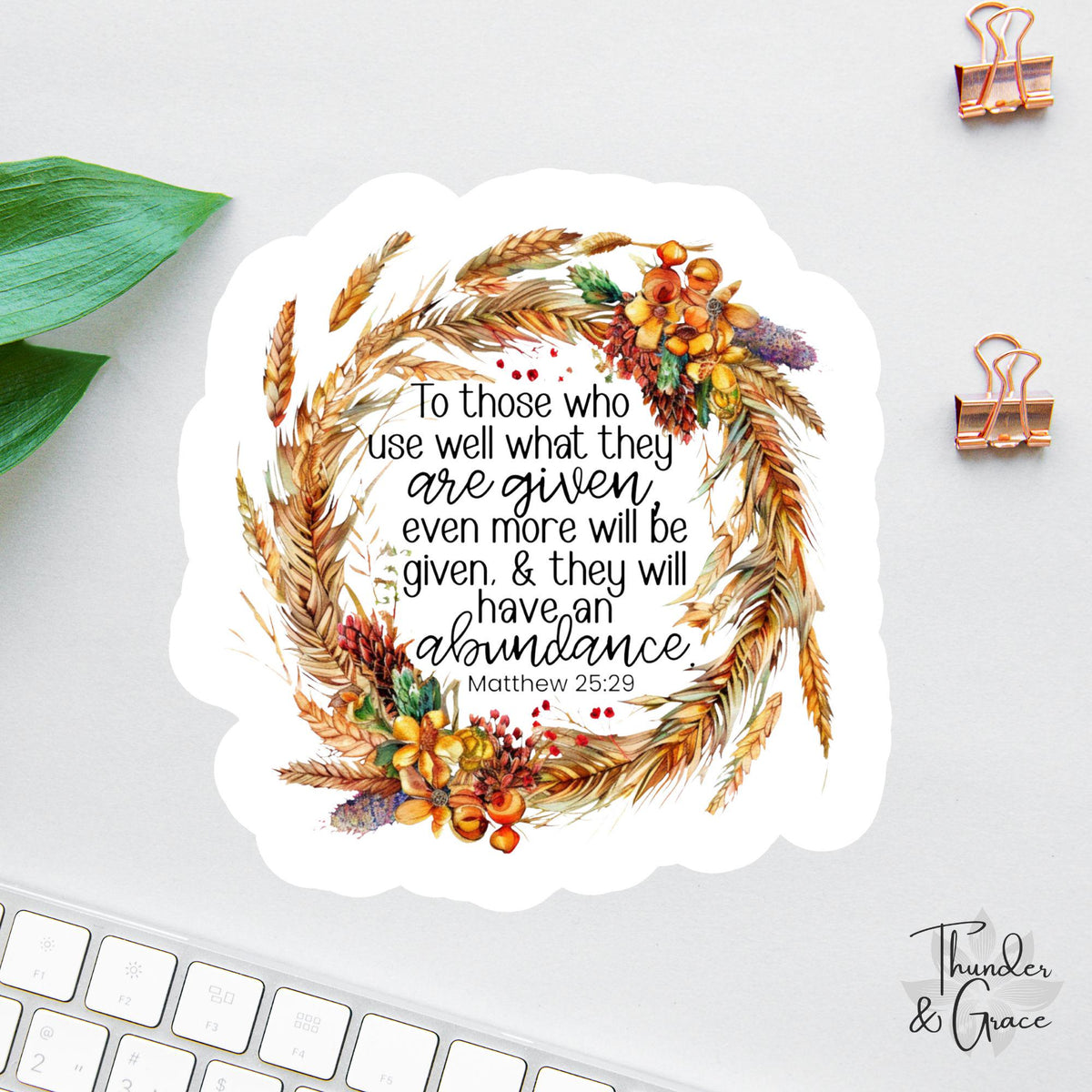 Gratitude and Abundance Bible Verse sticker