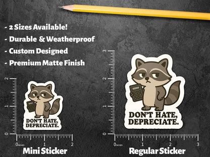 Don’t Hate sticker, finance majors – view 2