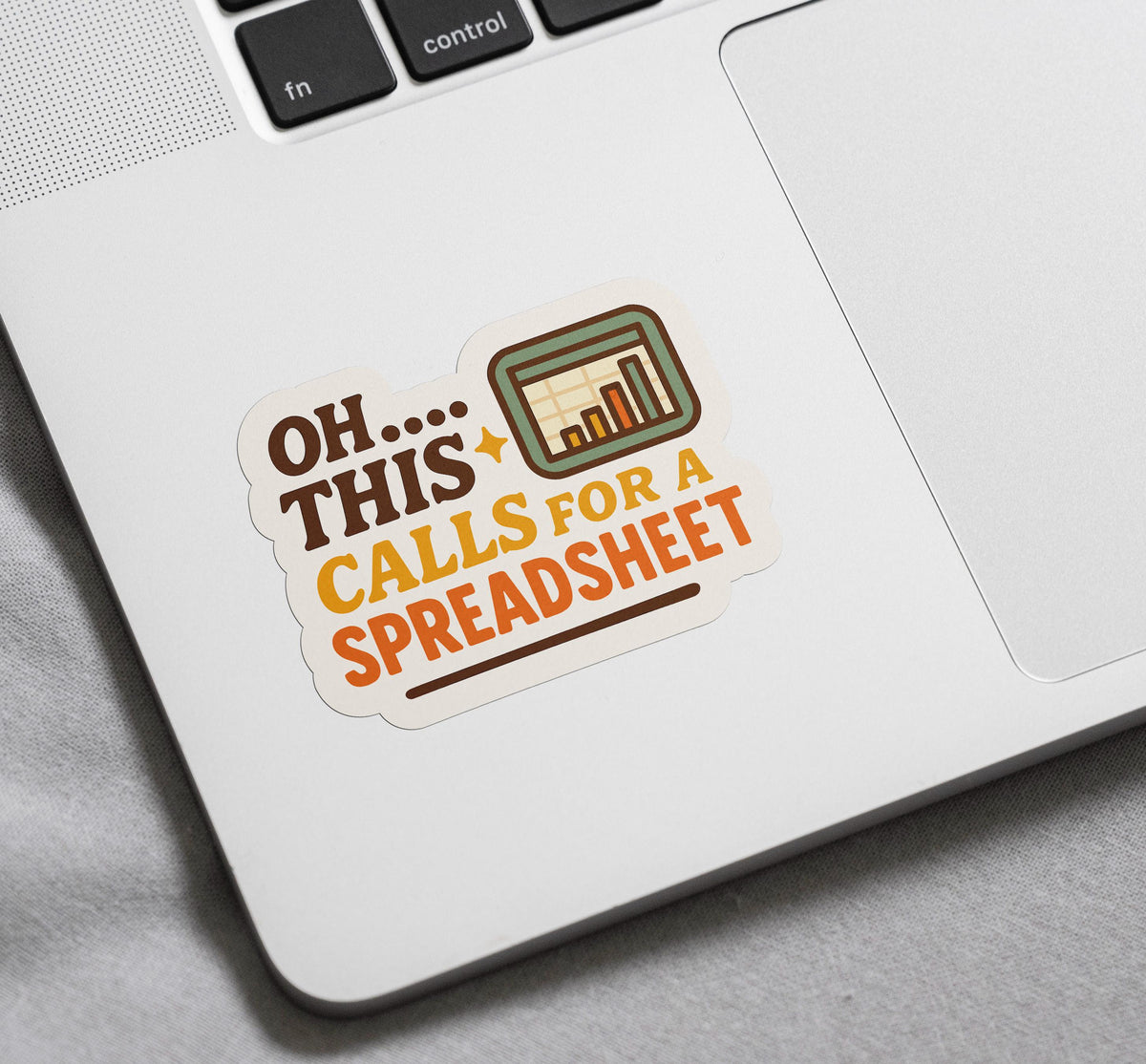 Oh This Calls for a Spreadsheet for Accountants sticker, finance students – view 4