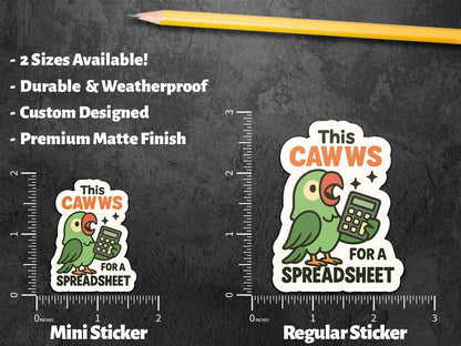 This Cawws for a Spreadsheet Parrot for Accountants sticker, finance students – view 2
