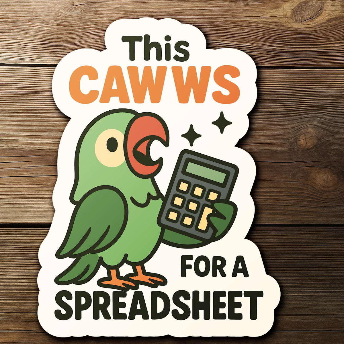 This Cawws for a Spreadsheet Parrot for Accountants sticker, finance students – view 3