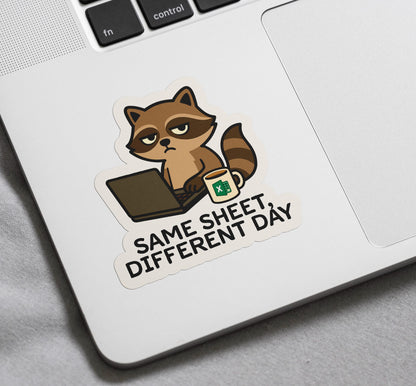 Same Sheet Different Day Raccoon for Accountants sticker sheet – view 4