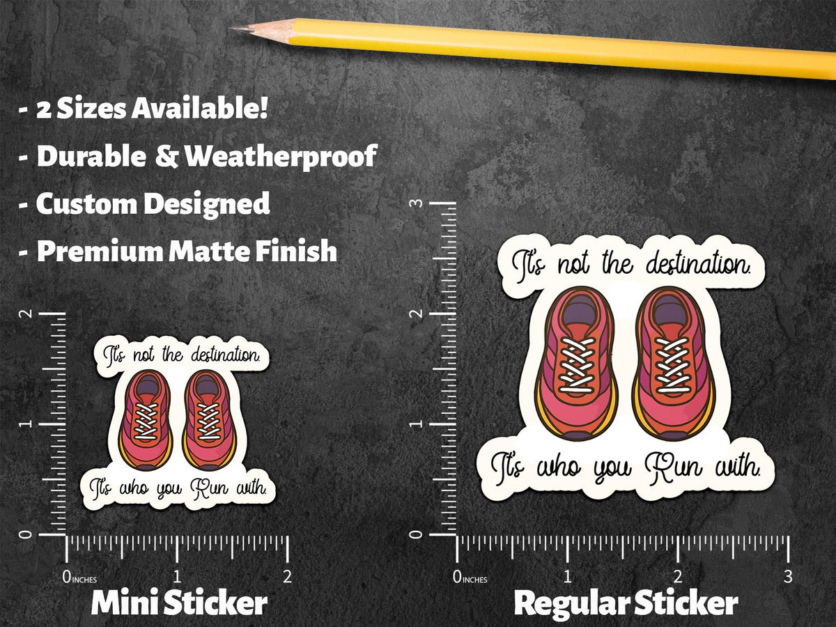 It’s Not the Destination sticker, running shoes – view 2