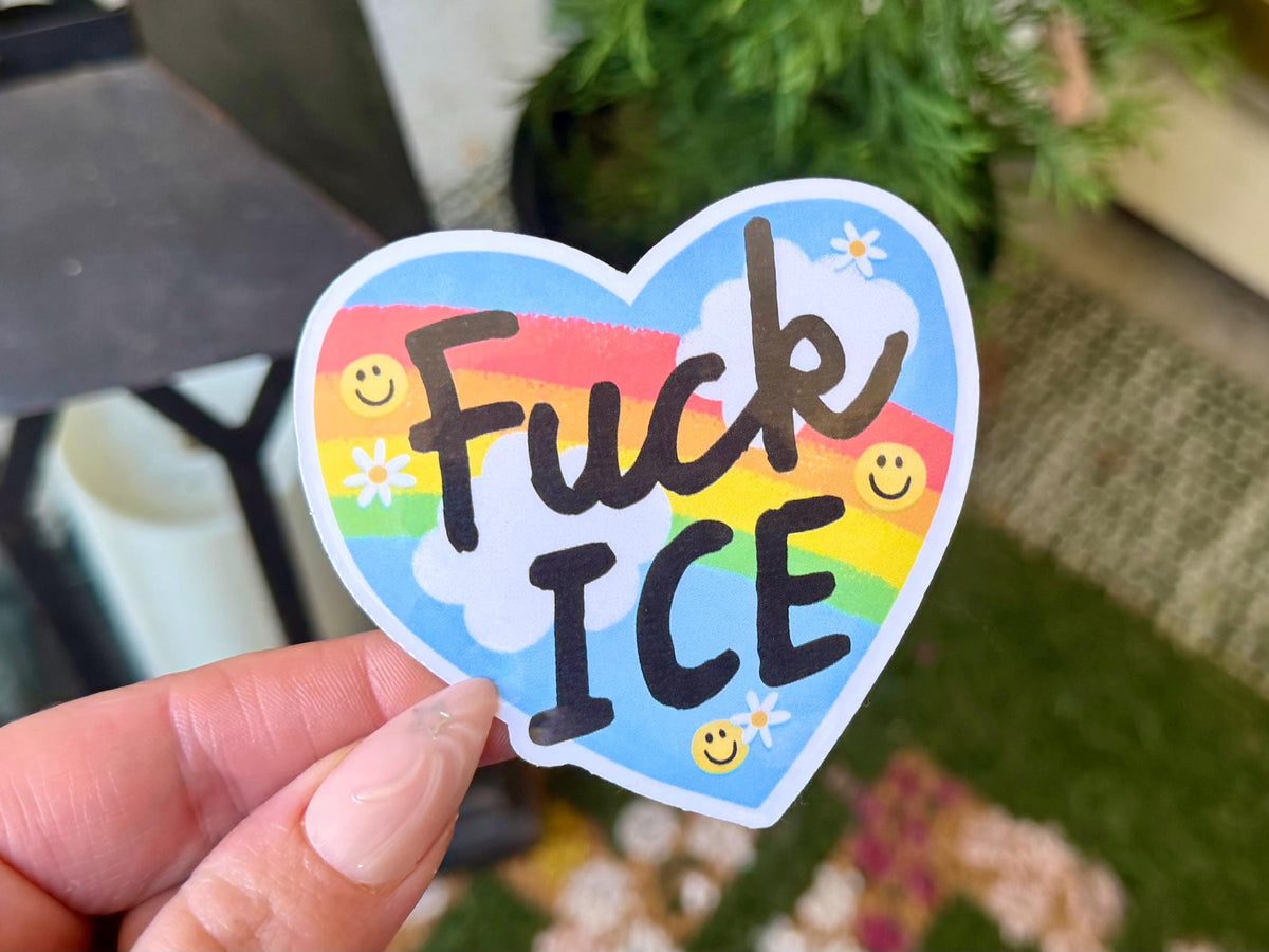 F*ck Ice sticker, social justice