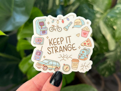 Keep It Strange sticker