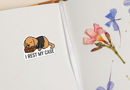I Rest My Case sticker – view 4
