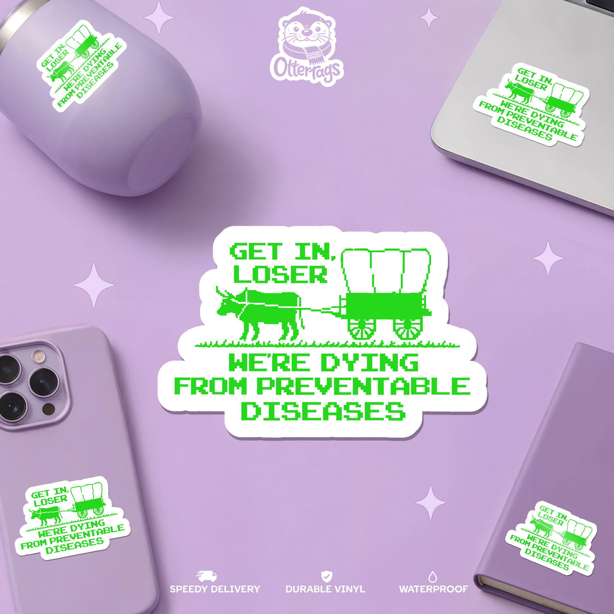 Get in Loser Retro Trail sticker