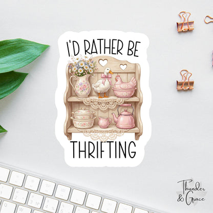 I'd Rather Be Thrifting sticker