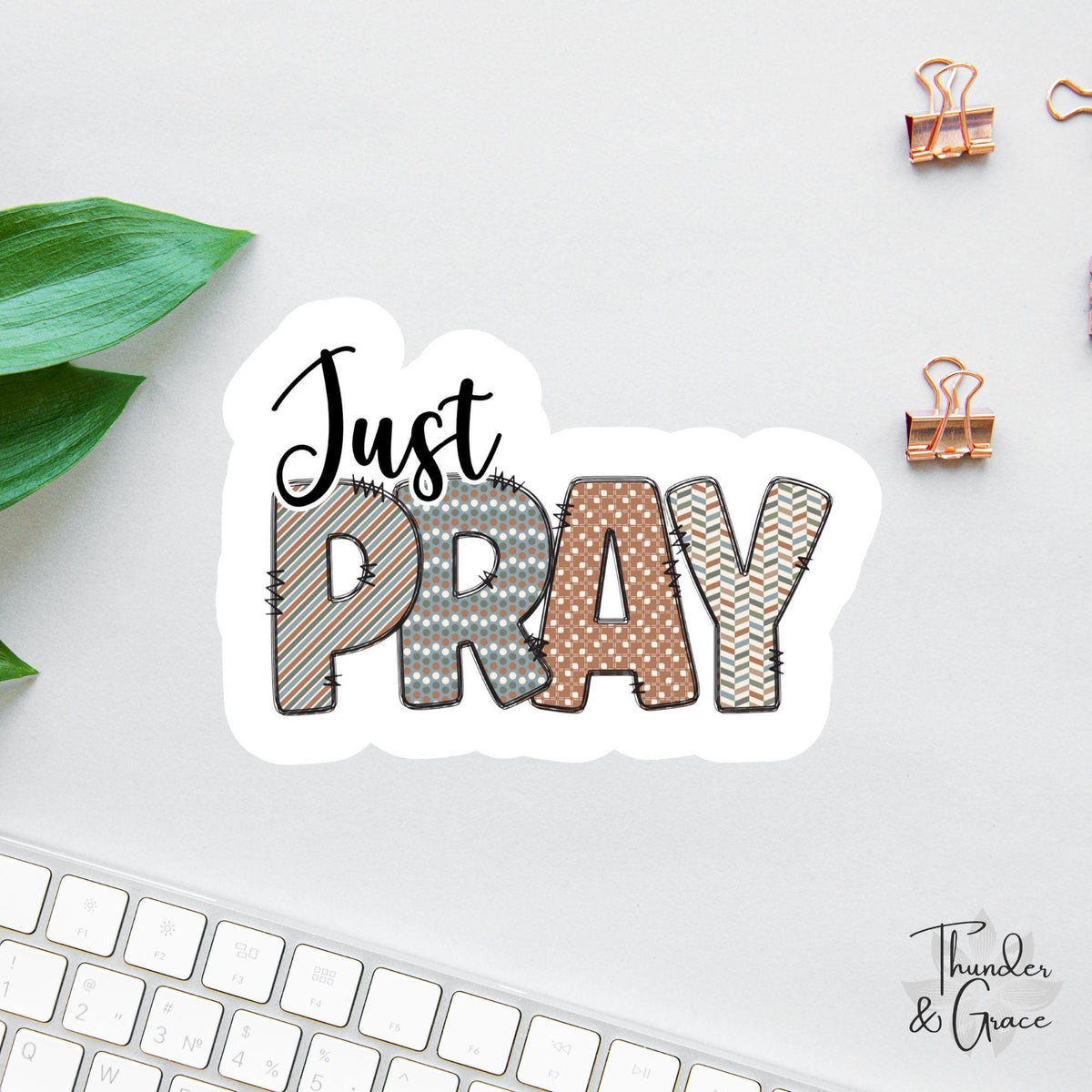 Just Pray sticker