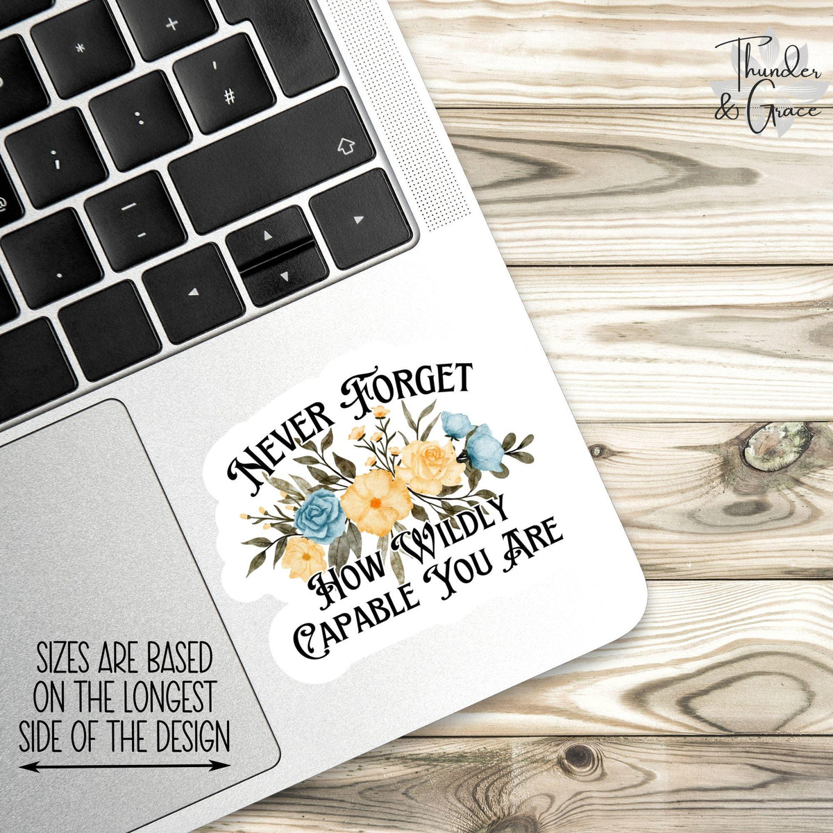 Never Forget How Wildly Capable You Are sticker – view 3